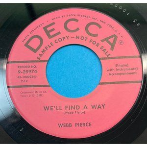 Webb Pierce We'll Find a Way / Any Old Time 45 Country Promo DECCA 9-29974
